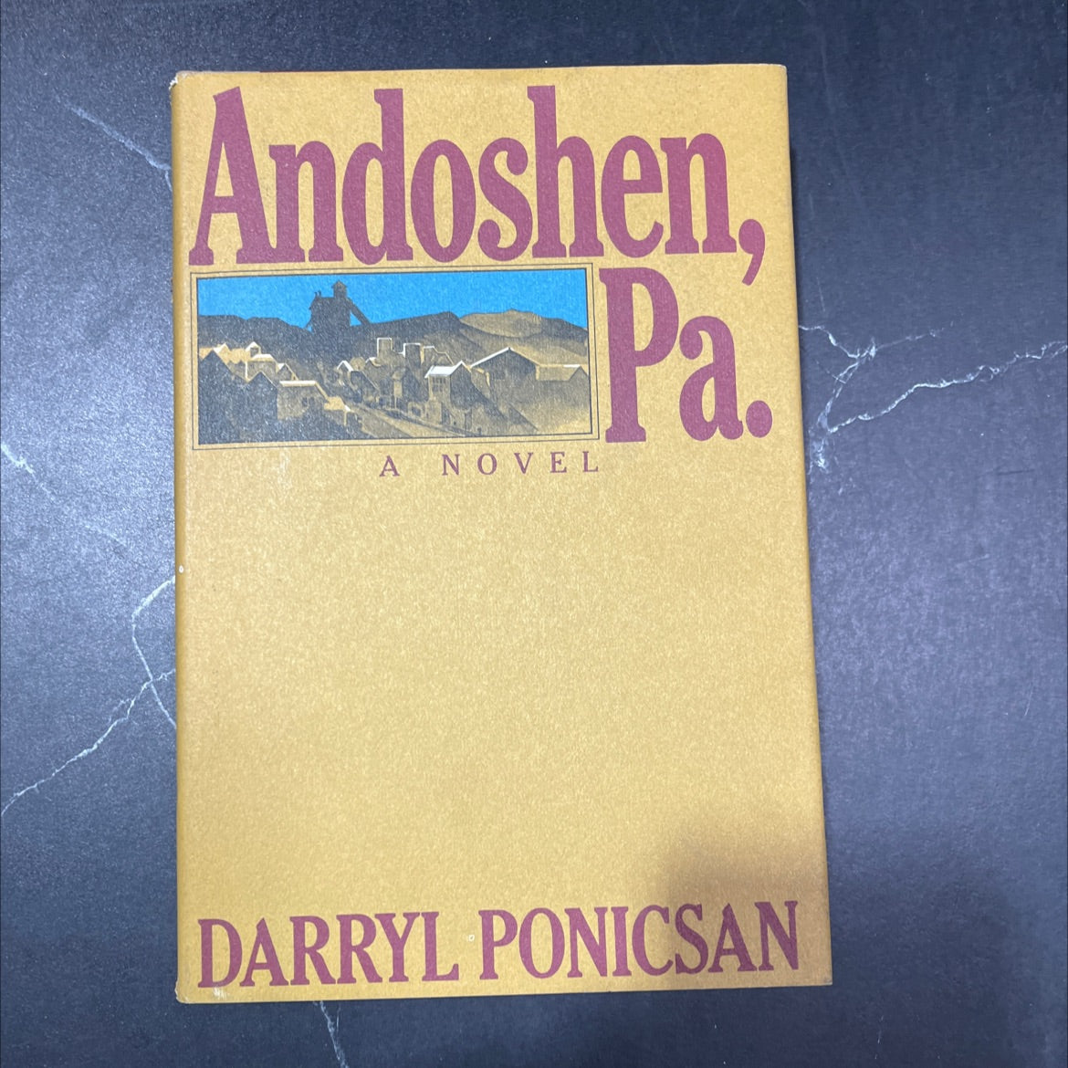 andoshen, pa; a novel book, by darryl ponicsan, 1973 Hardcover image 1