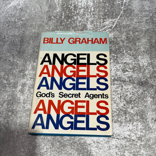 angels: god's secret agents book, by billy graham, 1975 Hardcover image 1