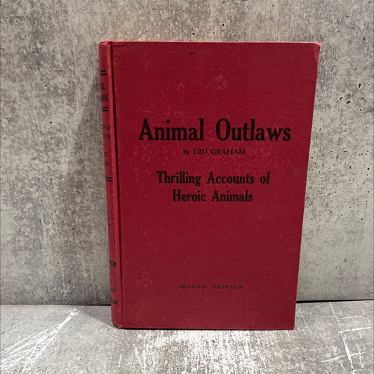 animal outlaws book, by gid graham, 1939 Hardcover image 1