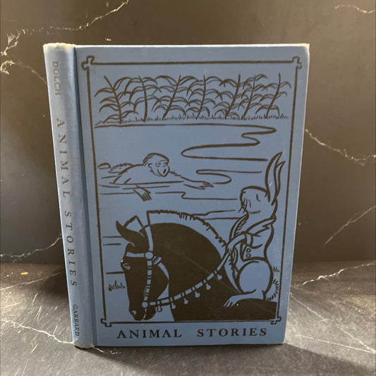 animal stories in basic vocabulary book, by edward w. dolch and marguerite p. dolch, 1952 Hardcover image 1
