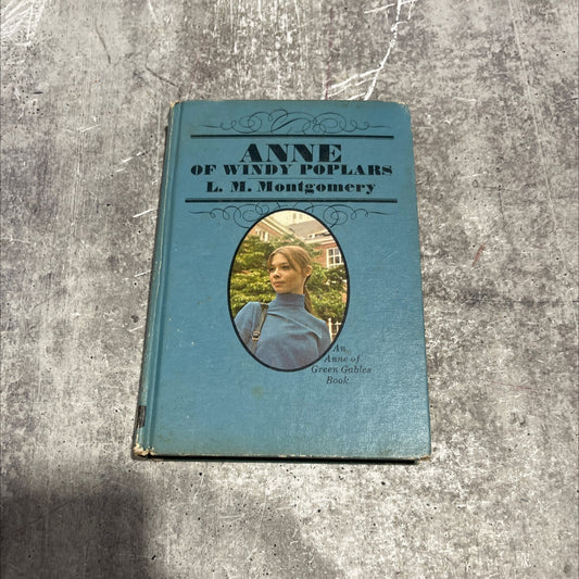 anne of windypoplars book, by l. m. montgomery, 1970 Hardcover image 1