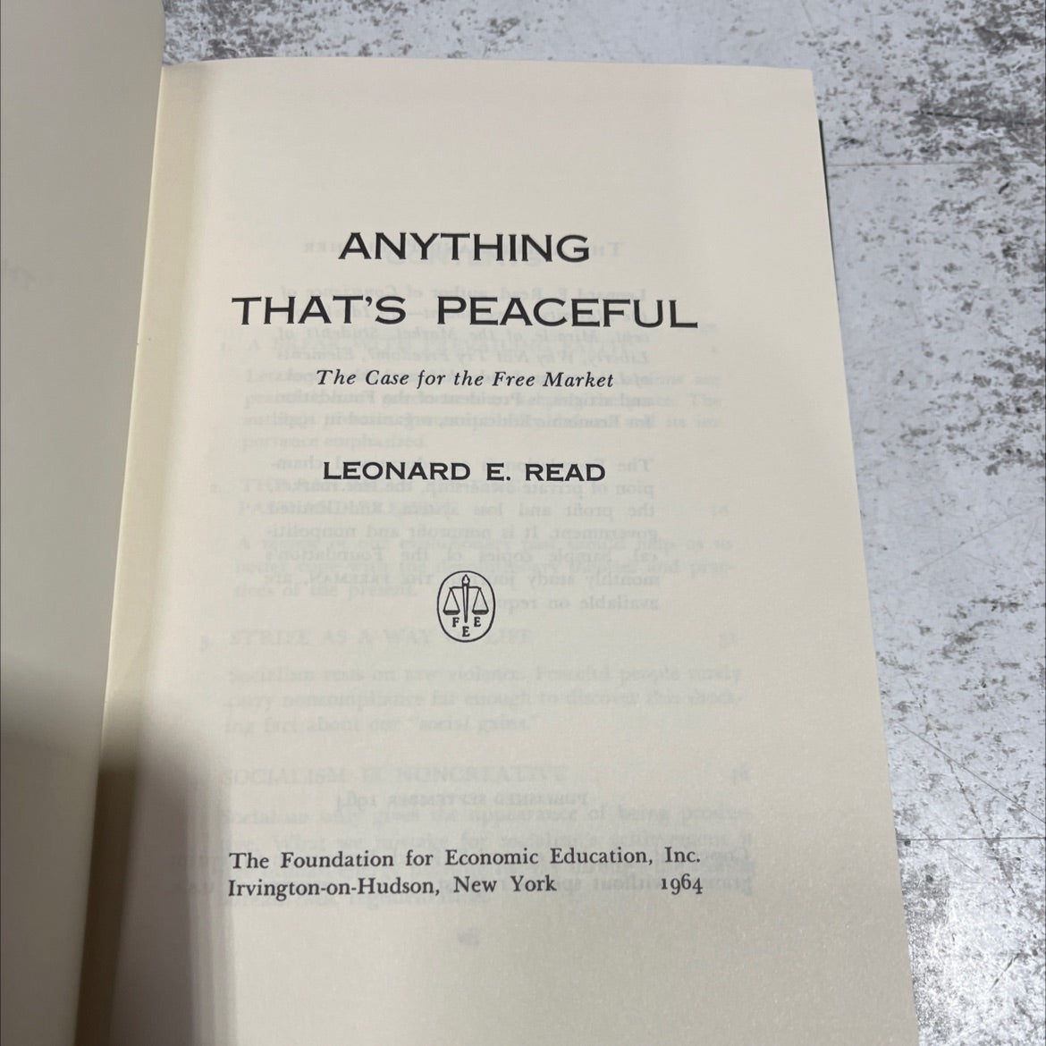 anything that's peaceful the case for the free market book, by leonard e. read, 1964 Hardcover image 2