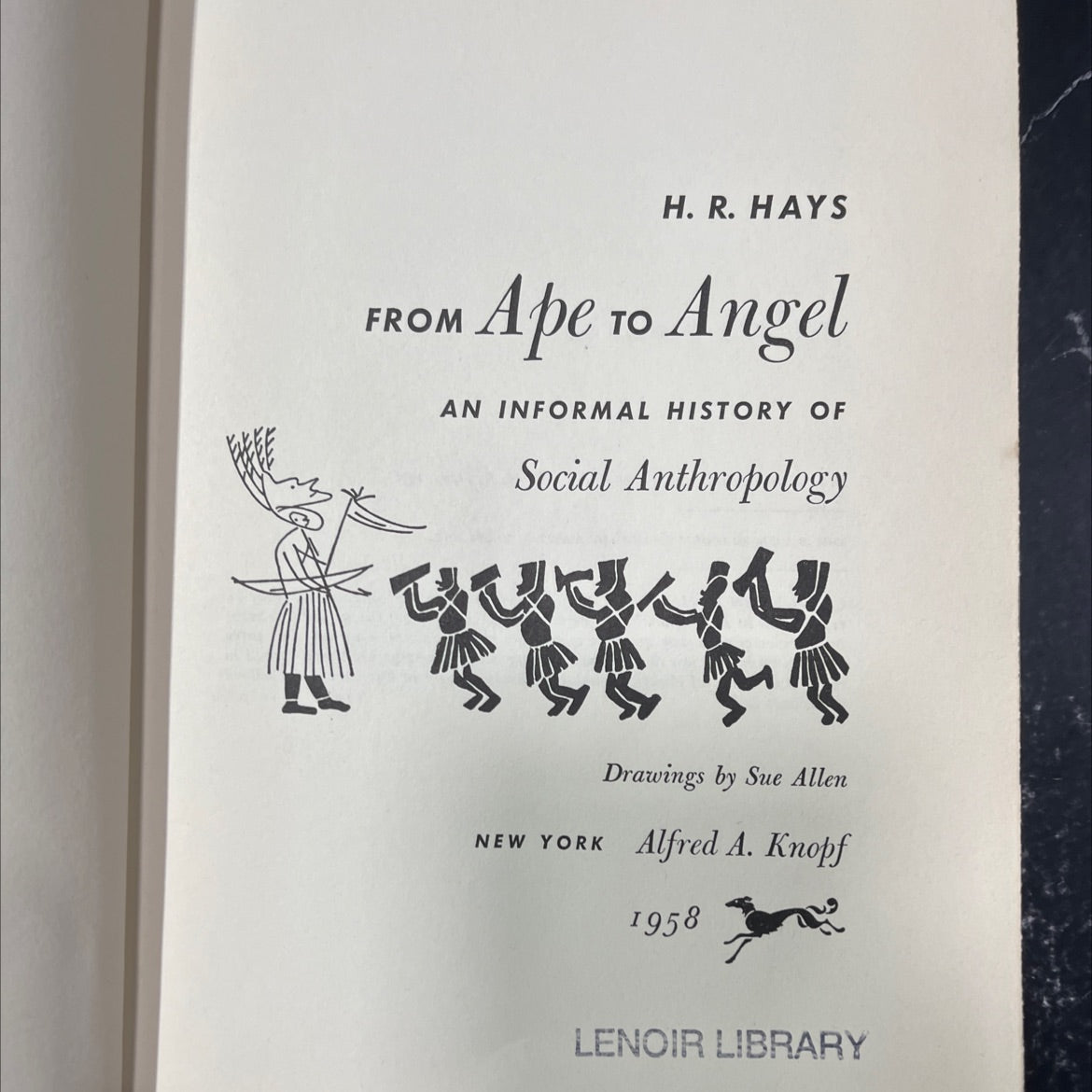 ape to angel book, by H. R. Hays, 1958 Hardcover image 2