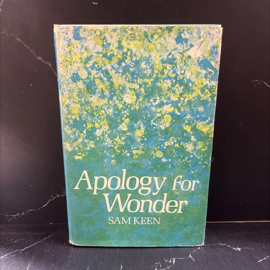 apology for wonder book, by Sam Keen, 1969 Hardcover image 1