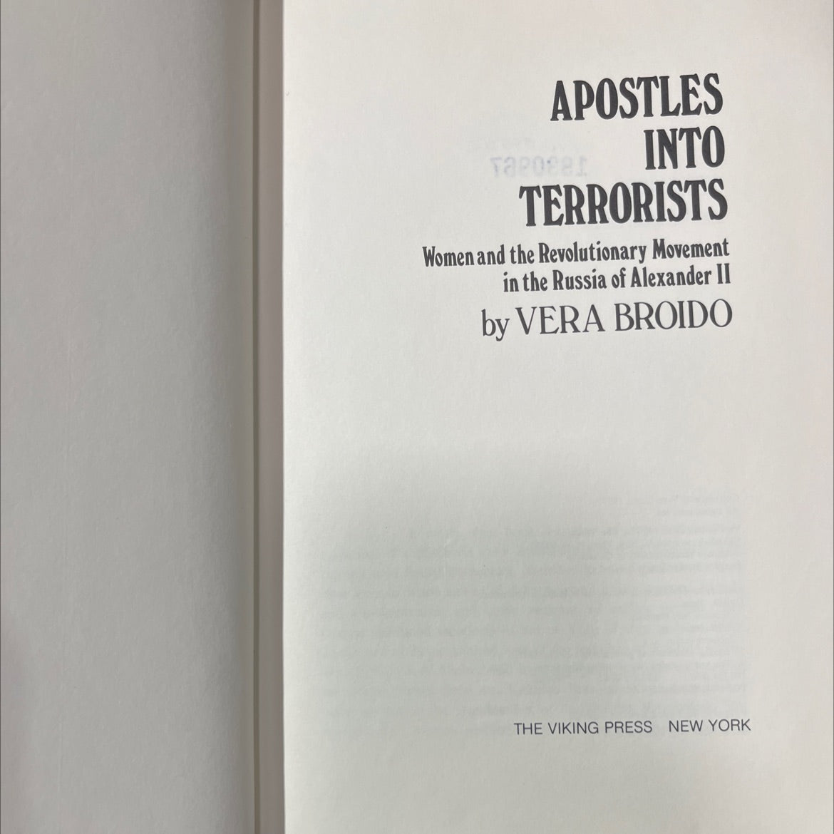 apostles into terrorists book, by vera broido, 1977 Hardcover image 2