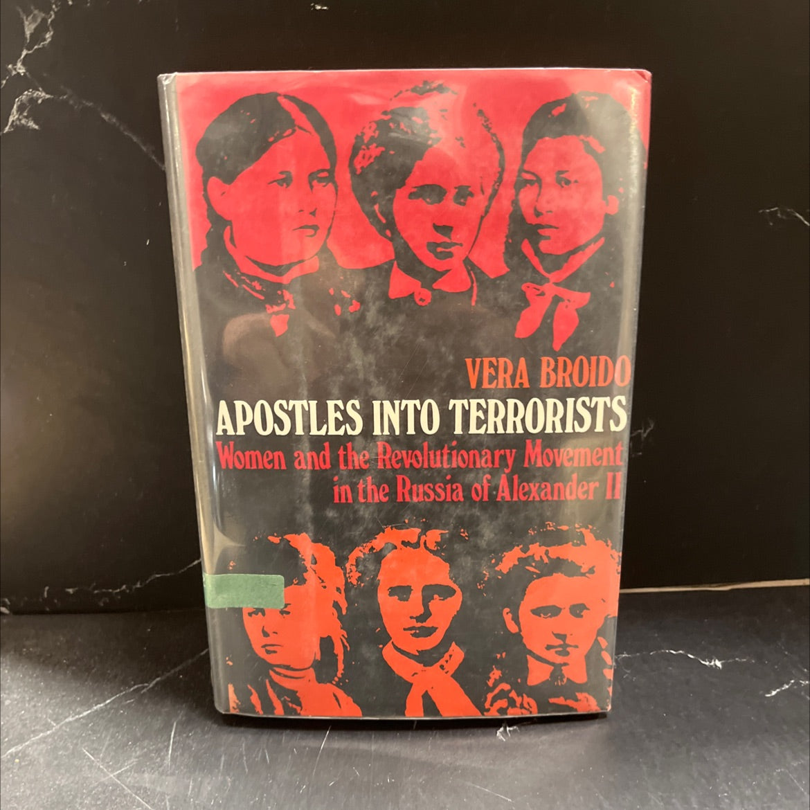 apostles into terrorists book, by vera broido, 1977 Hardcover image 1