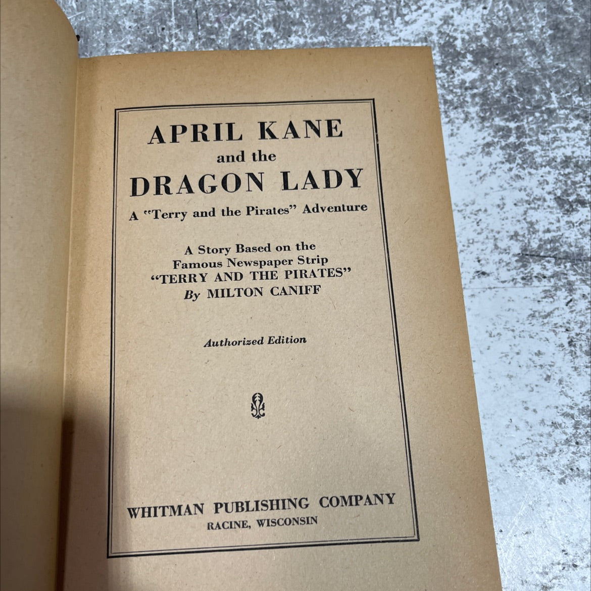 april kane and the dragon lady a \"terry and the pirates\" adventure book, by milton caniff, 1942 Hardcover image 2