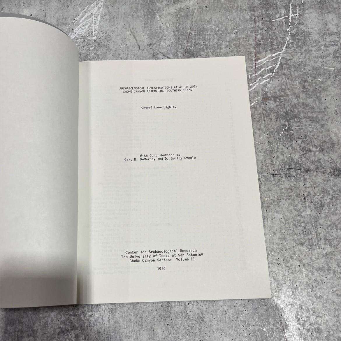 archaeological investigations at 41 lk 201, choke canyon reservoir, southern texas book, by Cheryl Lynn Highley, 1986 image 2