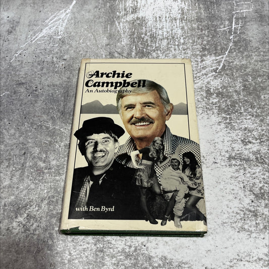 archie campbell an autobiography book, by archie campbell, 1981 Hardcover image 1