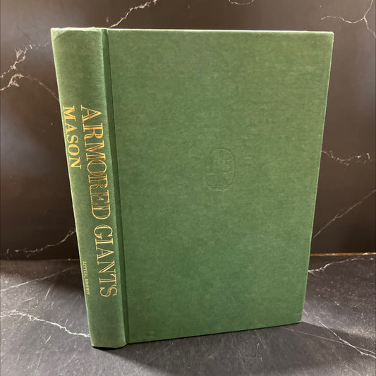 armored giants book, by Francis van Wyck Mason, 1980 Hardcover image 1