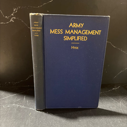 army mess management simplified book, by lt. col. e. a. hyde, 1942 Hardcover image 1