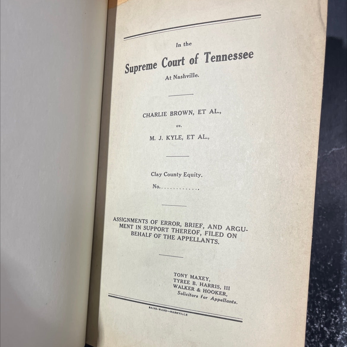 assignments of error, brief, and argument in support thereof, filed on behalf of the appellants book, by tony maxey, image 3