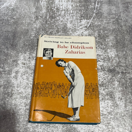 babe didrikson zaharias book, by Helen Markley Miller, 1961 Hardcover image 1