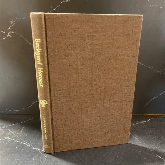 backyard harvest book, by Marjorie P Blanchard, 1978 Hardcover image 1