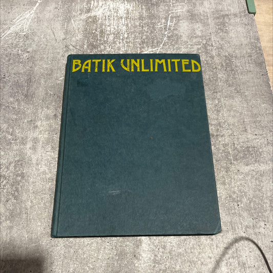 batik unlimited book, by joanifer gibbs, 1974 Hardcover image 1