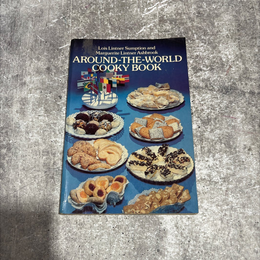 bauo hood around-the-world cooky book book, by Lois Lintner Sumption and Marguerite Lintner Ashbrook, 1979 Paperback image 1