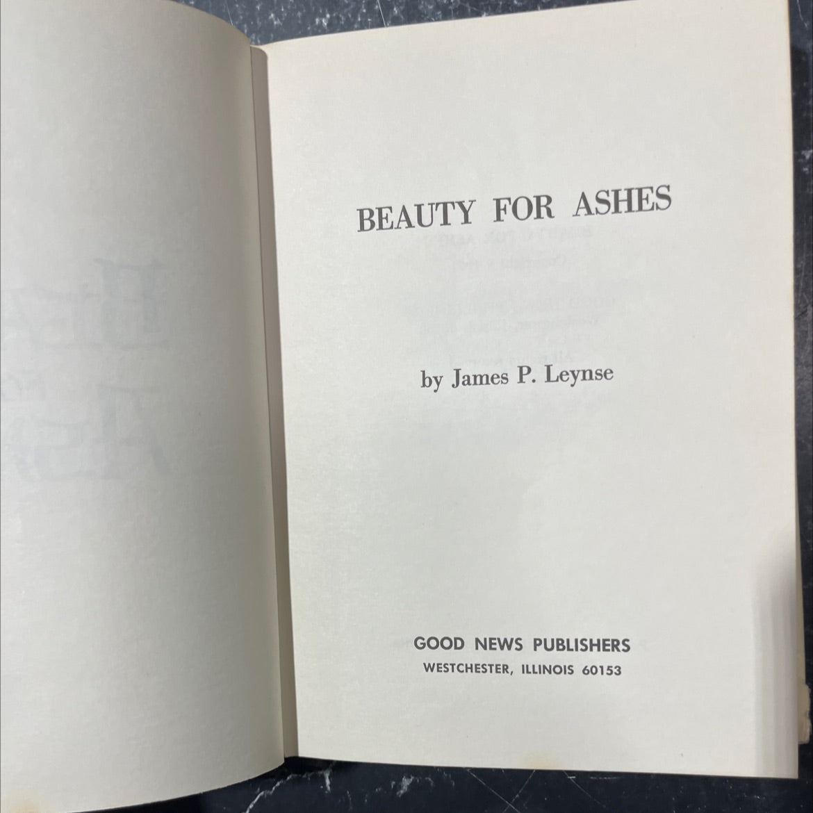 beauty for ashes book, by James P. Leynse, 1971 Hardcover image 2