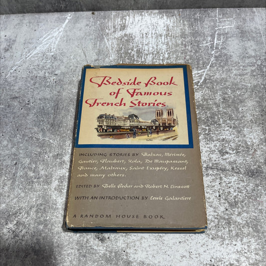 bedside book of famous french stories book, by belle becker and robert n. linscott, 1945 Hardcover image 1