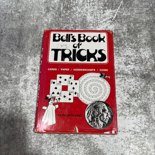 bell's book of tricks cards, coins, handkerchiefs and paper book, by Patrick Page, 1974 Hardcover image 1