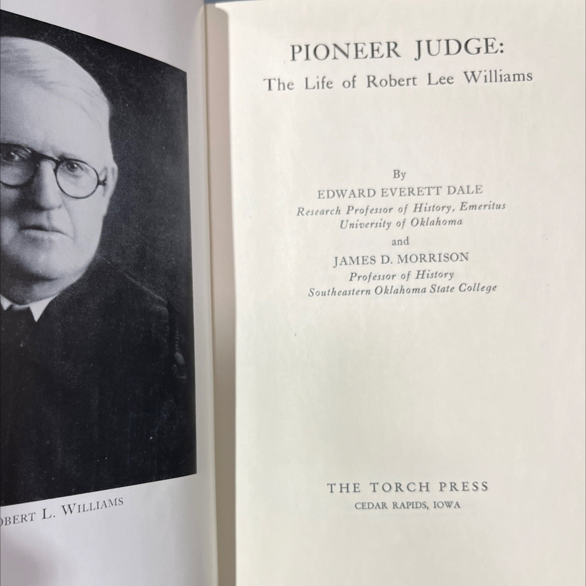 bert l. williams pioneer judge: the life of robert lee williams book, by edward everett dale, james d. morrison, 1958 image 2