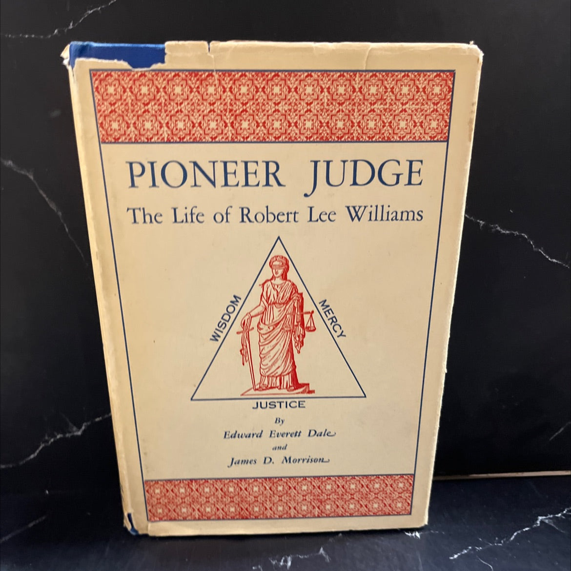 bert l. williams pioneer judge: the life of robert lee williams book, by edward everett dale, james d. morrison, 1958 image 1