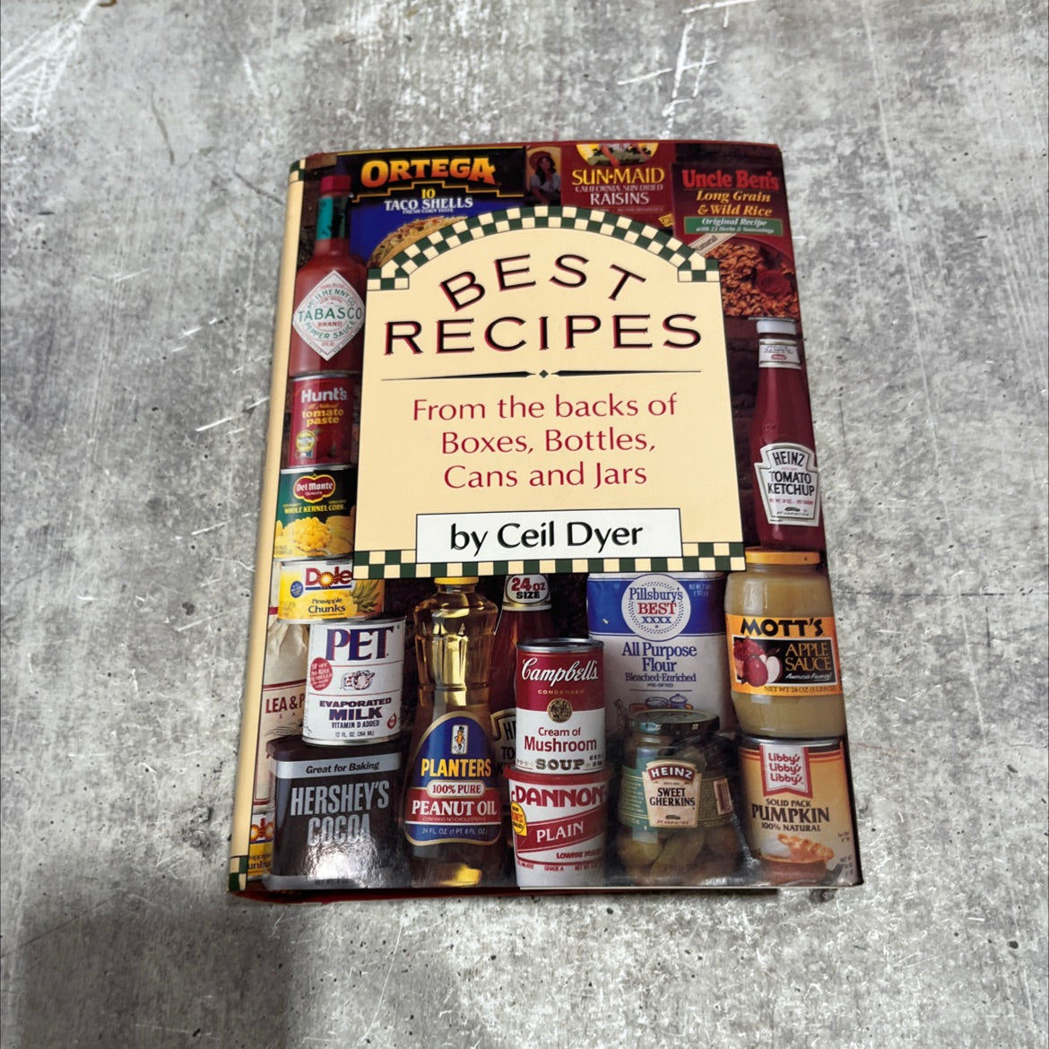 best recipes from the backs of boxes, bottles, cans and jars book, by Ceil Dyer, 1993 Hardcover image 1