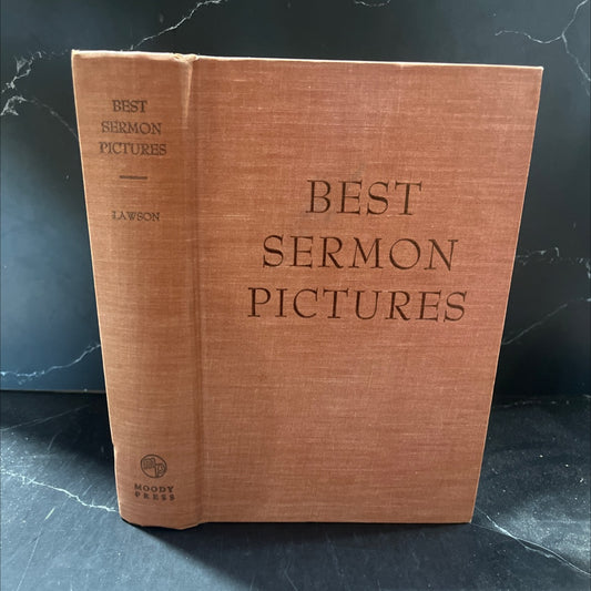 best sermon pictures book, by james gilchrist lawson, 1970 Hardcover image 1