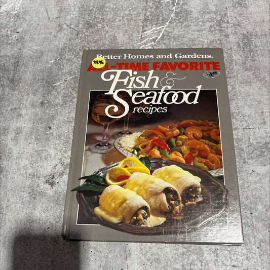 better homes and gardens. all-time favorite fish seafood recipes book, by meredith corporation, 1980 Hardcover image 1