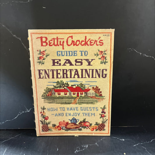 betty crocker's guide to easy entertaining book, by unknown, 1959 Hardcover image 1