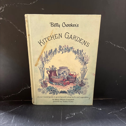 betty crocker's kitchen gardens book, by mary mason campbell, 1971 Hardcover image 1