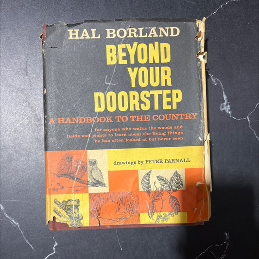 beyond your doorstep a handbook to the country book, by hal borland, 1968 Hardcover image 1
