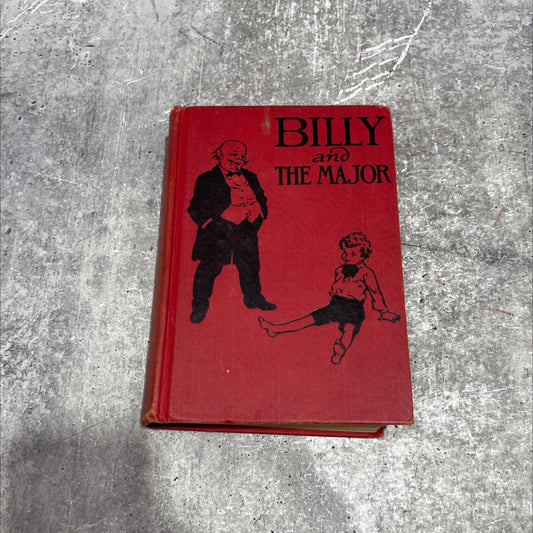 billy and the major book, by emma speed sampson, 1918 Hardcover image 1