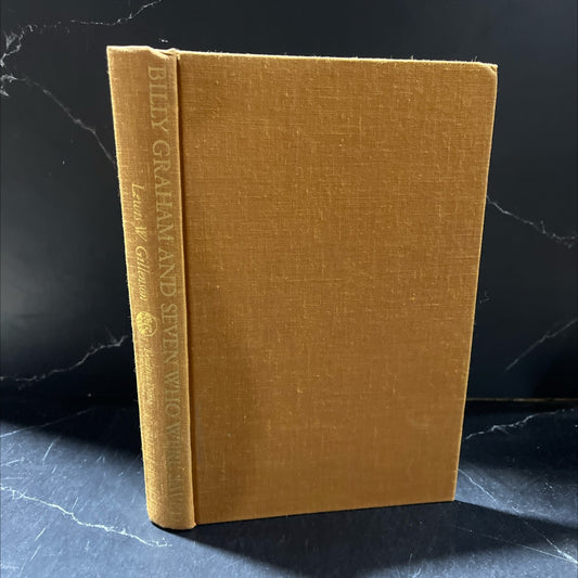 billy graham and seven who were saved book, by lewis w. gillenson, 1967 Hardcover image 1
