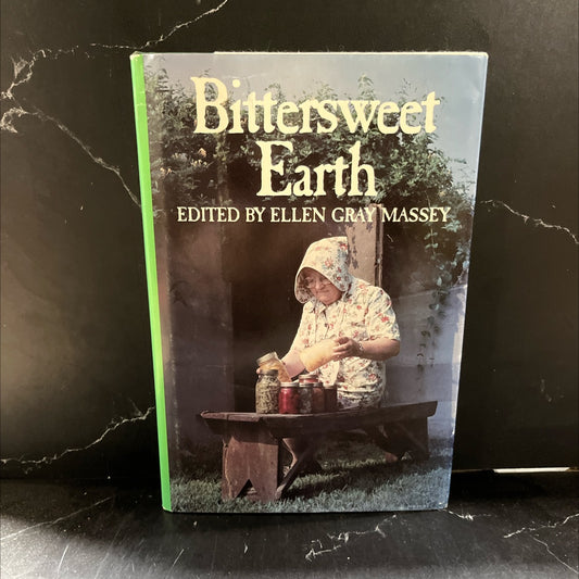 bittersweet earth book, by ellen gray massey, 1985 Hardcover image 1