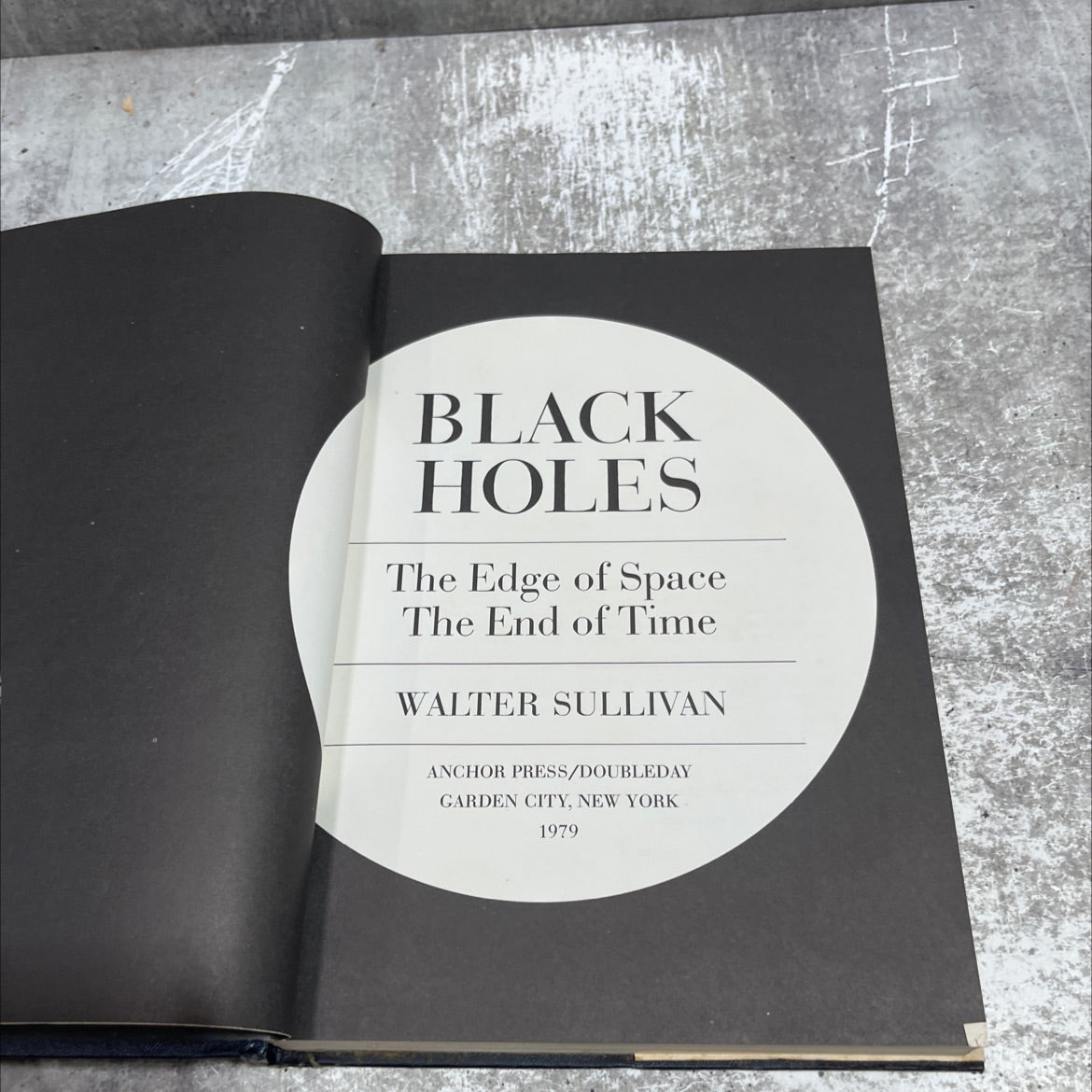 black holes the edge of space the end of time book, by walter sullivan, 1979 Hardcover image 2