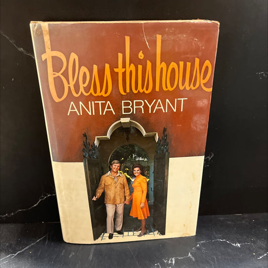 bless this house book, by anita bryant, 1972 Hardcover image 1