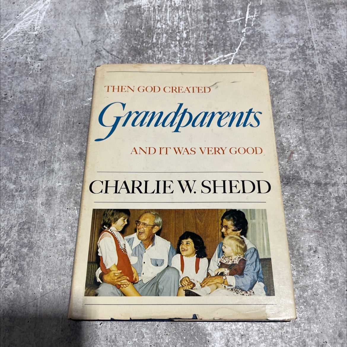 blew away charlie w. shedd grandparents book, by Charlie W. Shedd, 1976 Hardcover image 1