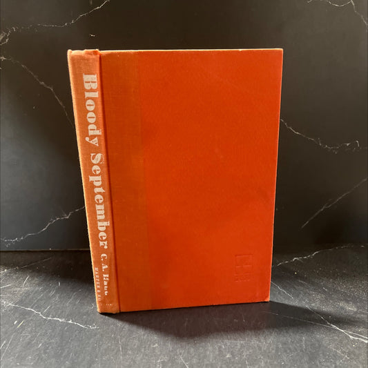 bloody september book, by C. A. Haddad, 1976 Hardcover image 1