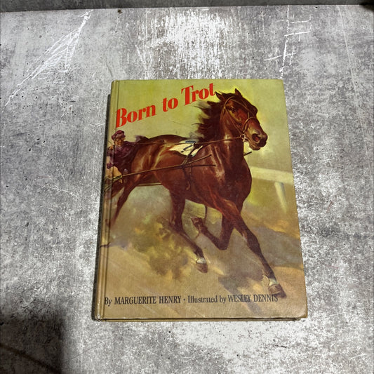 born to trot book, by marguerite henry, 1969 Hardcover image 1