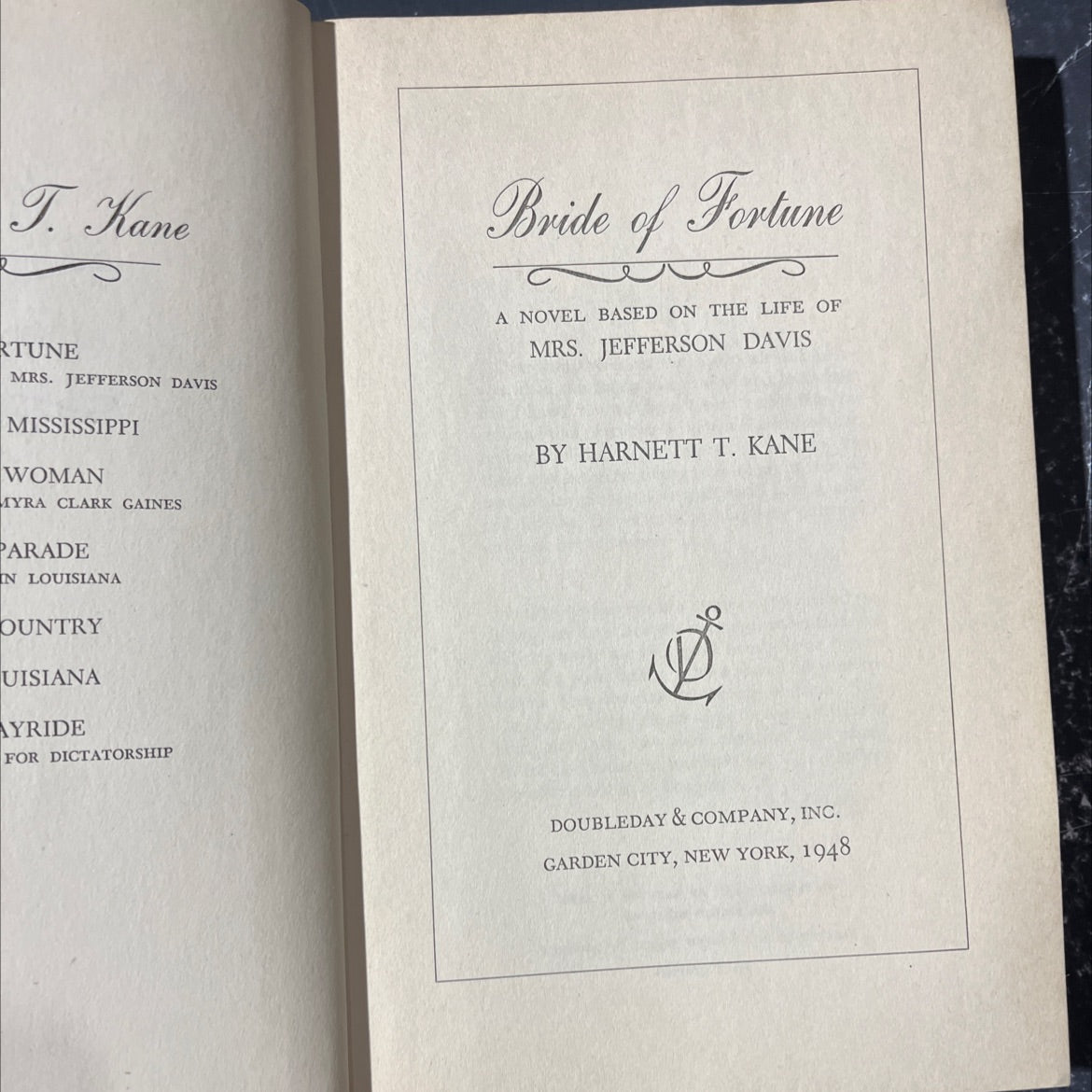 bride of fortune a novel based on the life of mrs. jefferson davis book, by harnett t. kane, 1948 Hardcover image 2