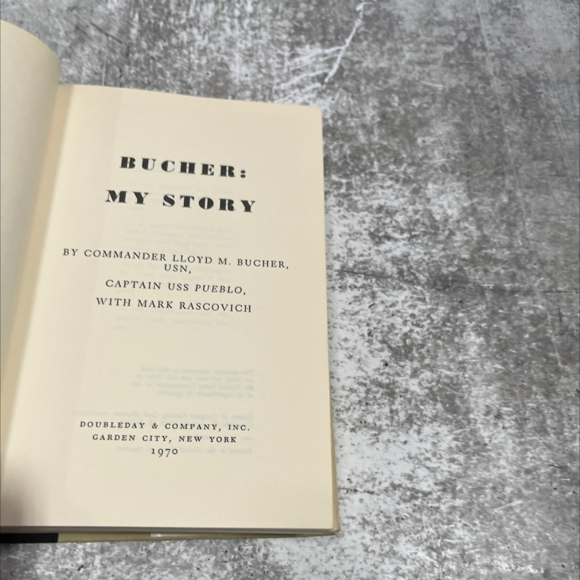 bucher: my story book, by commander lloyd m. bucher, usn, 1970 Hardcover image 2