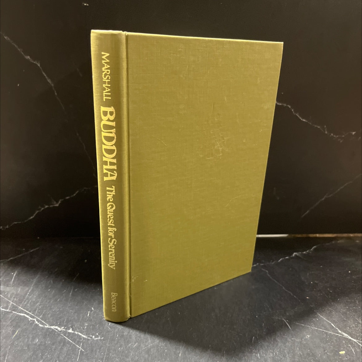 buddha, the quest for serenity book, by George N. Marshall, 1978 Hardcover image 1