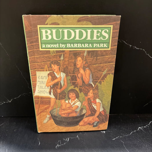 buddies book, by barbara park, 1985 Hardcover image 1
