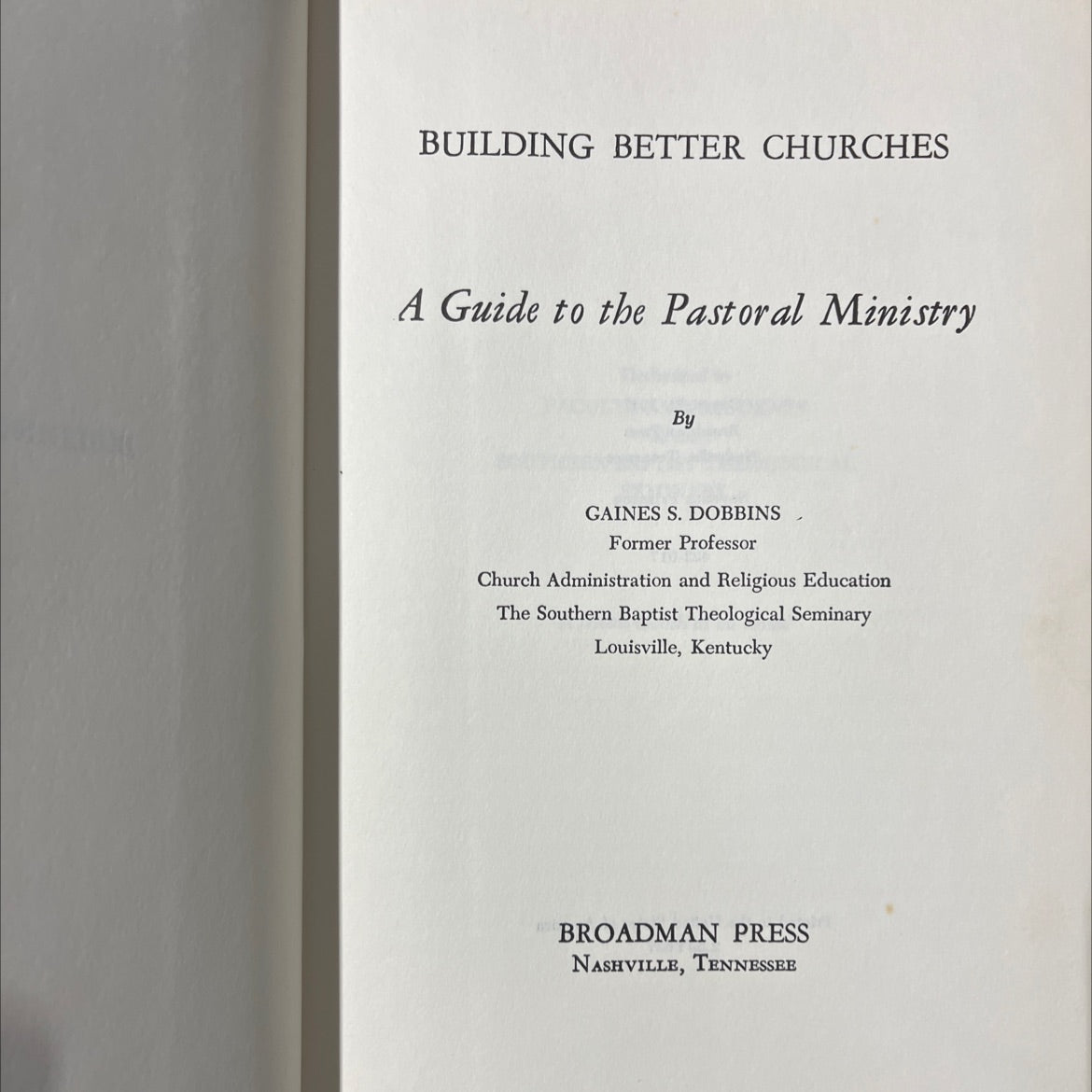 building better churches book, by gaines s. dobbins, 1947 Hardcover image 2