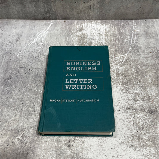 business english and letter writing book, by hubert a. hagar, marie m. stewart, e. lillian hutchinson, 1958 Hardcover image 1