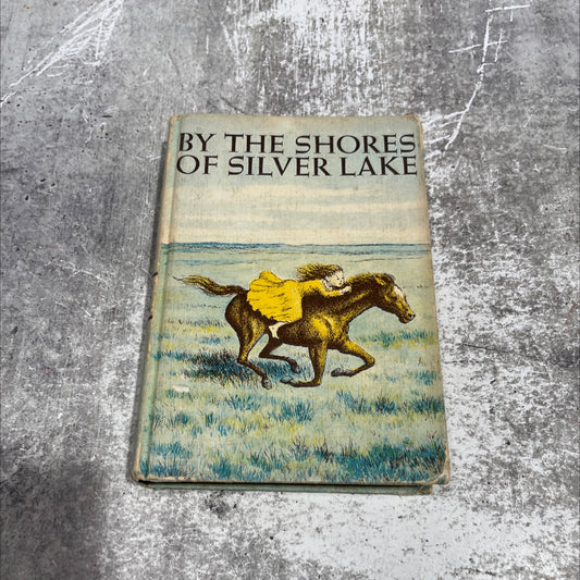 by the shores of silver lake book, by Laura Ingalls Wilder, 1953 Hardcover image 1