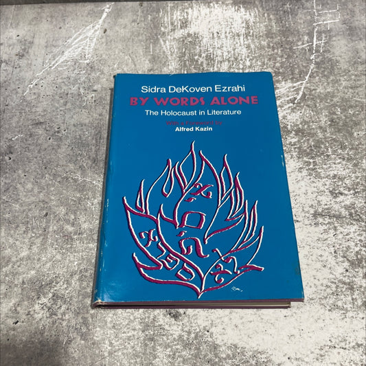 by words alone the holocaust in literature book, by sidra dekoven ezrahi, 1980 Hardcover image 1