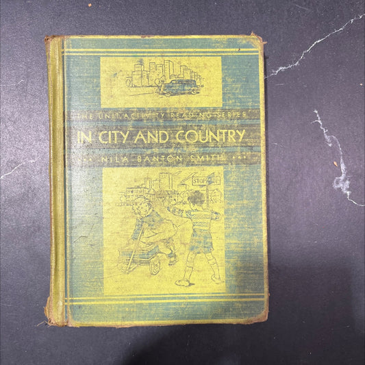 can white the unit activity reading series in city and country book, by nila banton smith, 1935 Hardcover image 1