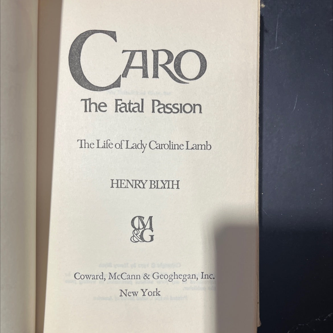 carO the fatal passion the life of lady caroline lamb book, by henry blyth, 1972 Hardcover image 2
