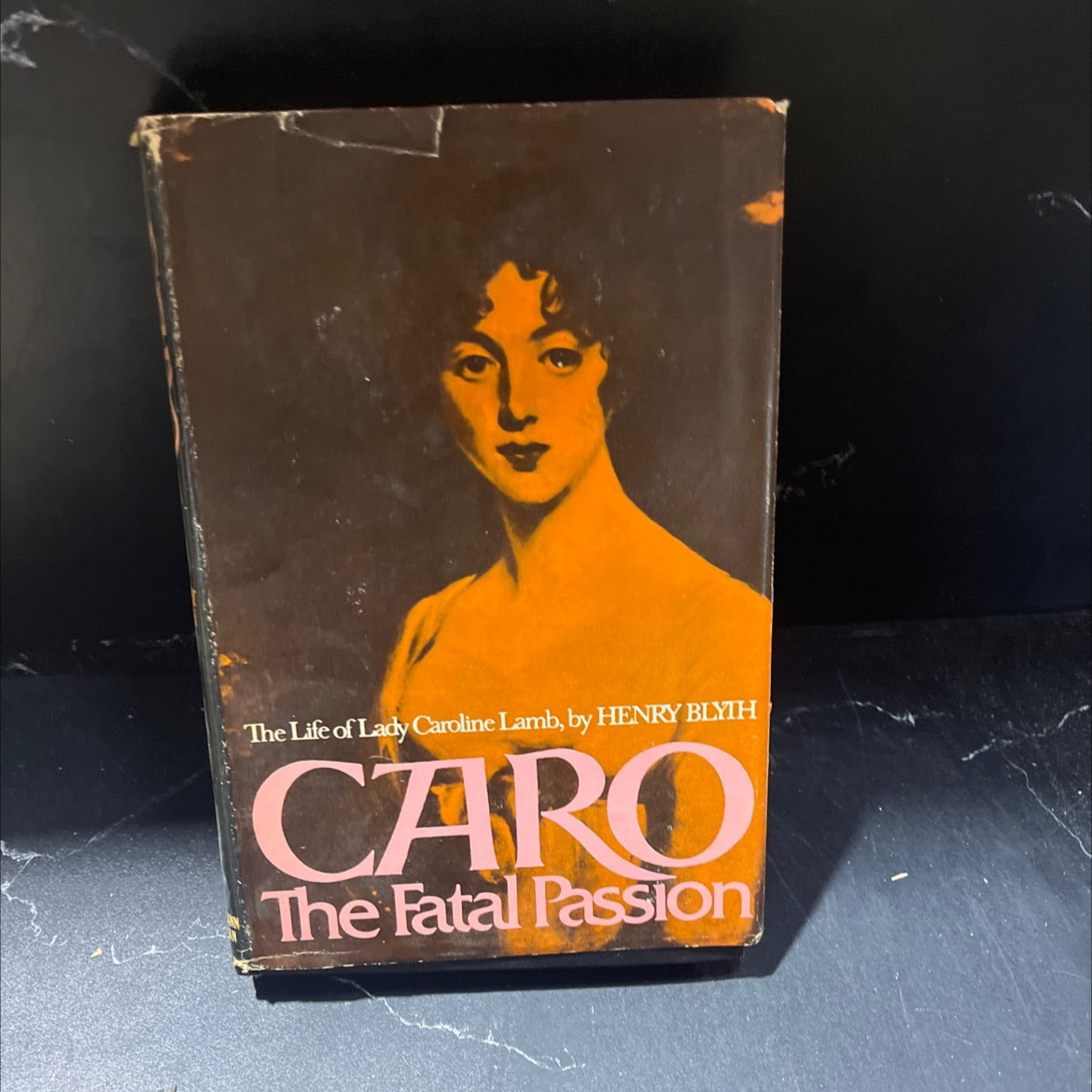 carO the fatal passion the life of lady caroline lamb book, by henry blyth, 1972 Hardcover image 1